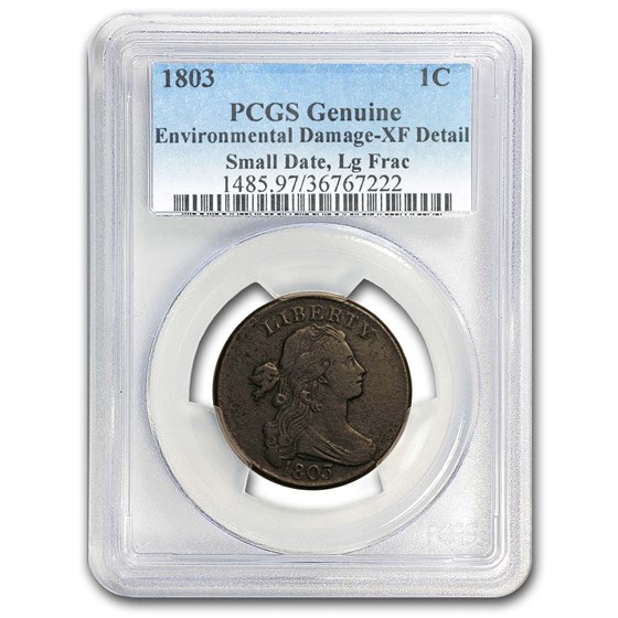 1803 Large Cent Sm Date, Lg Fraction Genuine XF Details PCGS 1803 Large Cent Sm Date, Lg Fraction Genuine XF Details PCGS